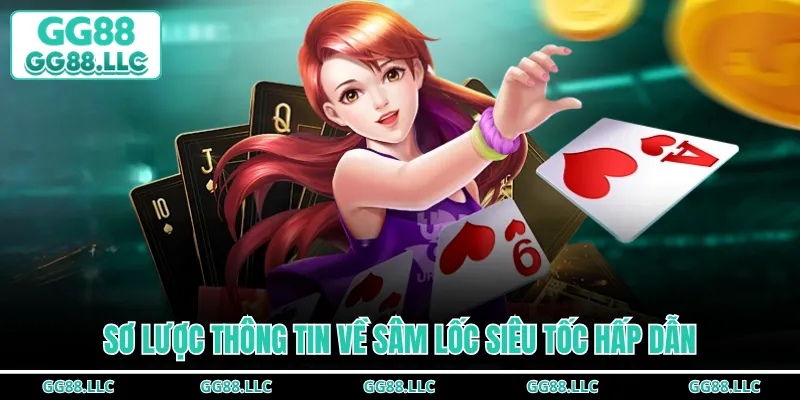 Sơ lược thông tin về sâm lốc siêu tốc hấp dẫn