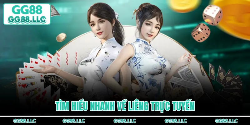 Tìm hiểu nhanh về liêng trực tuyến